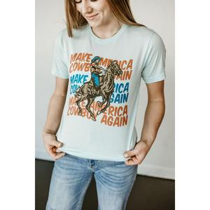 Make America Cowboy Again Tee