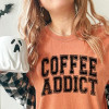 Coffee Addict Comfort Colors Graphic T-shirt, Unisex sizing, Womenswear, Menswear, Ladies Daily Wear, Coffee Lover, Made in USA Streetwear Tshirt Casual Comfy Casual Comfy Top Tee  Lady comfort colors comfort colors