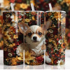 3D Chihuahua and flowers tumbler