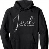 "Jireh you are enough" Hoodie